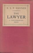 Cover of The Lawyer: A Conversation Piece - Selected from the Lawyer's Notebooks and Other Writings 1877 - 1949