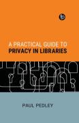 Cover of A Practical Guide to Privacy in Libraries