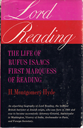 Cover of Lord Reading: The Life of Rufus Isaacs First Marquess of Reading