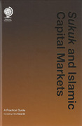 Cover of Sukuk and Islamic Capital Markets: A Practical Handbook