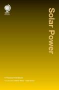 Cover of Solar Power: A Practical Handbook