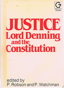 Cover of Justice Lord Denning and the Constitution