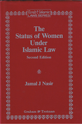 Cover of The Status of Women Under Islamic Law and Under Modern Islamic Legislation