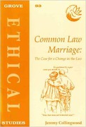 Cover of Common Law Marriage: The Case for a Change in the Law 
