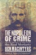 Cover of The Napoleon of Crime: The Life and Times of Adam Worth, the Real Moriarty