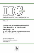 Cover of New Frontiers of Intellectual Property Law: IP and Cultural Heritage, Geographical Indications, Enforcement and Overprotection