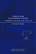 Cover of Costs and Cautionary Tales: Economic Insights for the Law
