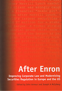Cover of After Enron: Improving Corporate Law and Modernising Securities Regulation in Europe and the US