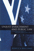 Cover of Unjust Enrichment and Public Law: A Comparative Study of England, France and the EU
