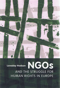 Cover of NGOs and the Struggle for Human Rights in Europe