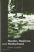 Cover of Murder, Medicine and Motherhood