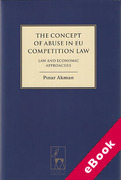 Cover of The Concept of Abuse in EU Competition Law: Law and Economic Approaches (eBook)