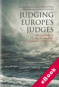 Cover of Judging Europe's Judges: The Legitimacy of the Case Law of the European Court of Justice Examined (eBook)