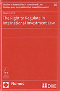 Cover of The Right to Regulate in International Investment Law