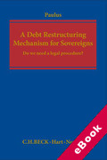 Cover of A Debt Restructuring Mechanism for Sovereigns: Do We Need a Legal Procedure? (eBook)