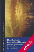Cover of Humiliation in International Relations: A Pathology of Contemporary International Systems (eBook)