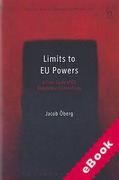 Cover of Limits to EU Powers: A Case Study of EU Regulatory Criminal Law (eBook)
