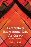 Cover of Peremptory International Law - Jus Cogens: A General Inventory
