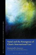 Cover of Vattel and the Emergence of Classic International Law