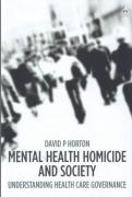 Cover of Mental Health Homicide and Society