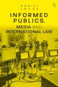 Cover of Informed Publics, Media and International Law