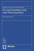 Cover of EU Civil Procedure Law and Third Countries: Which Way Forward?