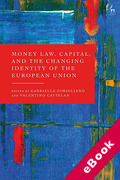 Cover of Money Law, Capital, and the Changing Identity of the European Union (eBook)