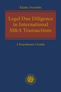 Cover of Legal Due Diligence in International M&#38;A Transactions: A Practitioners Guide