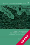 Cover of Private Autonomy, Protection and the EU Internal Market (eBook)