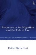 Cover of Responses to Sea Migration and the Rule of Law