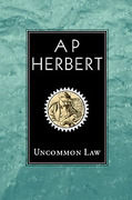Cover of Uncommon Law: Being Sixty-Six Misleading Cases  