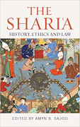 Cover of The Shari'a: History, Ethics and Law
