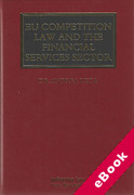 Cover of EU Competition Law and The Financial Services Sector (eBook)