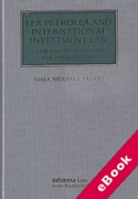Cover of Lex Petrolea and International Investment Law: Law and Practice in the Persian Gulf (eBook)