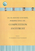 Cover of An In-house Counsel Perspective of: Competition Antitrust
