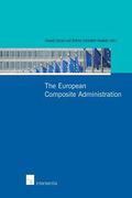 Cover of The European Composite Administration