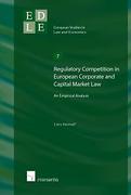 Cover of Regulatory Competition in European Corporate and Capital Market Law: An Empirical Analysis