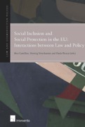 Cover of Social Inclusion and Social Protection Interactions between Law and Policy