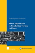 Cover of Three Approaches to Combating Torture in China