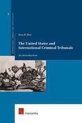 Cover of The United States and International Criminal Tribunals: An Introduction