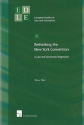 Cover of Rethinking the New York Convention: A Law and Economics Approach