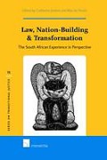 Cover of Law, Nation building and Transformation: The South African experience in perspective
