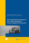 Cover of Interrogating Young Suspects II: Procedural Safeguards from an Empirical Perspective