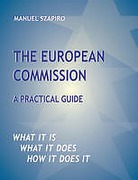 Cover of The European Commission: A Practical Guide