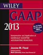 Cover of Wiley GAAP: Interpretation and Application of Generally Accepted Accounting Principles 2013