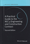 Cover of Practical Guide to the NEC3 Engineering and Construction Contract