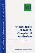 Cover of Fifteen Years of NAFTA: Section 11 Arbitration
