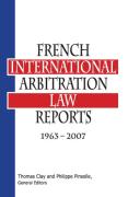 Cover of French International Arbitration Law Reports 1963-2007