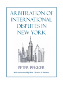 Cover of Arbitration of International Disputes in New York