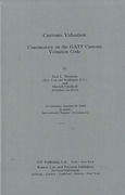Cover of Customs Valuation: A Commentary on the GATT Customs Valuation Code
